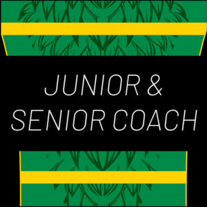 Junior & Senior Coach