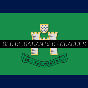 Old Reigatian RFC - Coaches